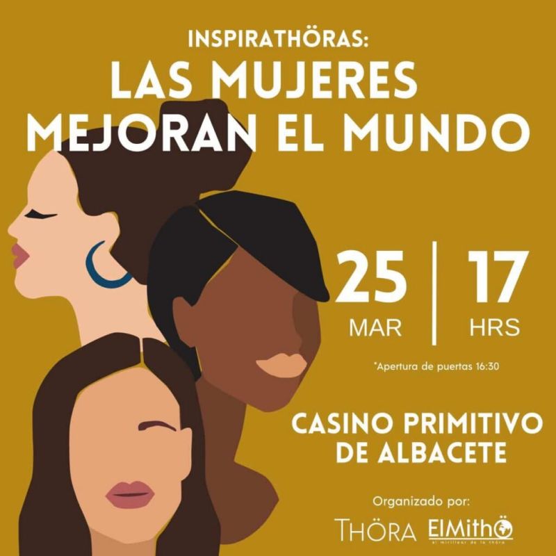 Inspirathöras: Las mujeres mejoran el mundo