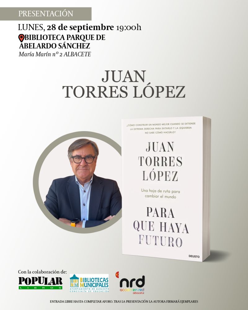 Juan Torres López presenta Para que haya futuro