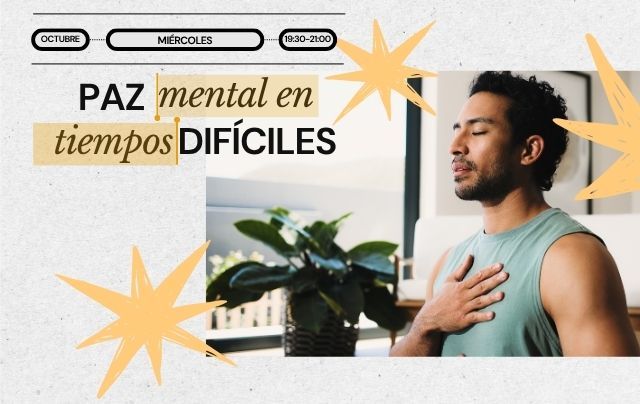 MEDITACION PAZ METAN EN TIEMPOS DIFICILES