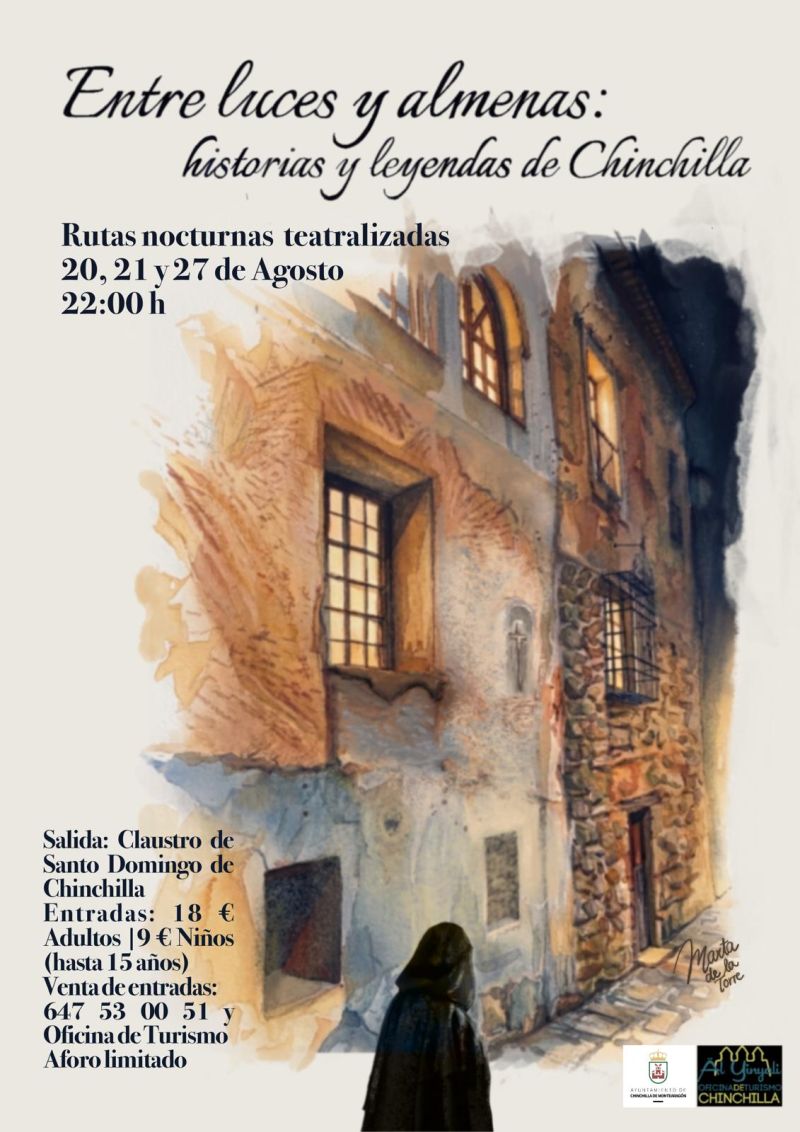 Entre luces y almenas: historias y leyendas de Chinchilla