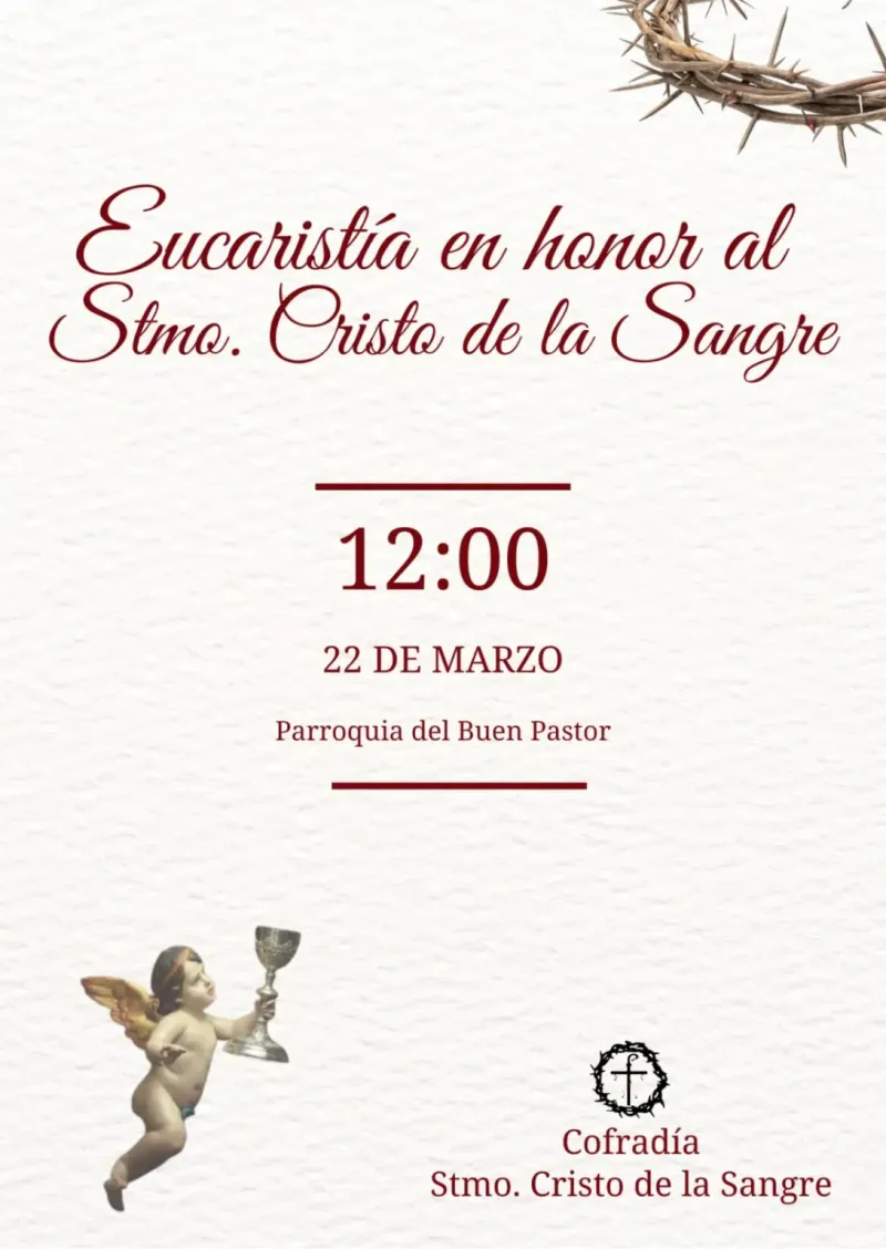 Eucaristía en honor al Stmo. Cristo de la Sangre