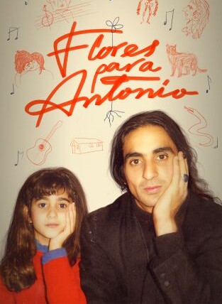 FLORES PARA ANTONIO (2025)