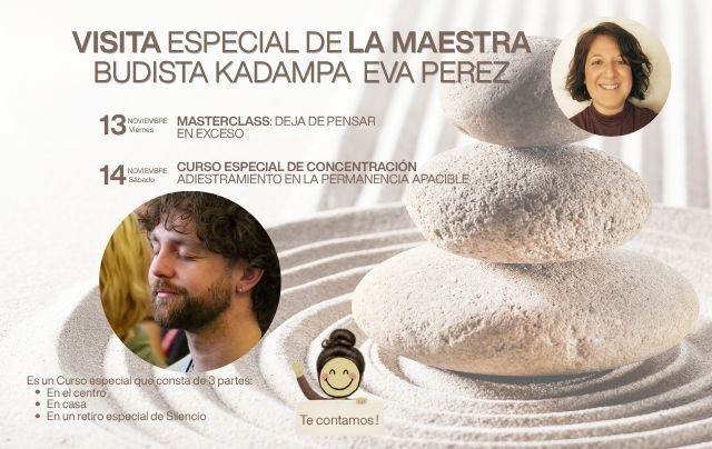 VISITA DE LA MAESTRA BUDISTA KADAMPA EVA PEREZ