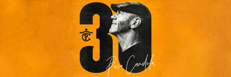 Paco Candela – Gira 30