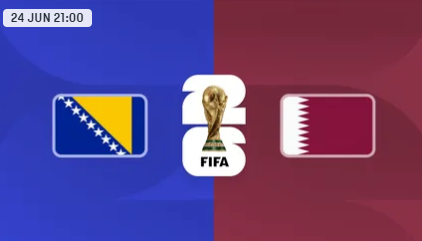 Partido: Bosnia y Herzegovina vs Catar – Copa Mundial FIFA 2026™