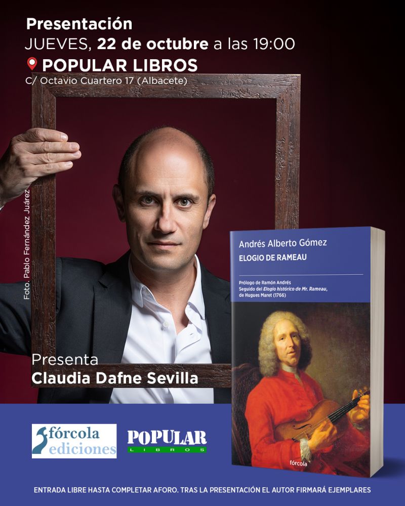 Andrés Alberto Gómez presenta Elogio de Rameu