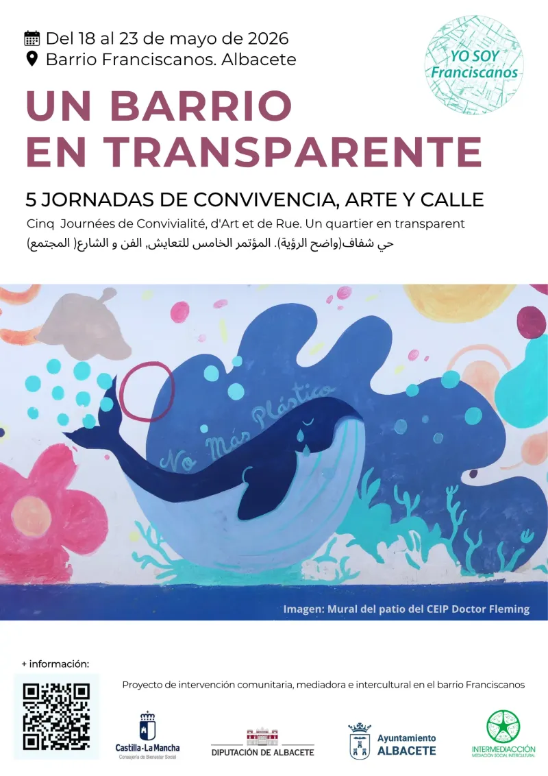 Un Barrio en Transparente – IV Jornadas de Convivencia, Arte y Calle