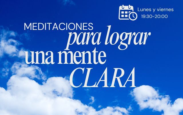 MEDITACION EN 30 MENTE CLARA
