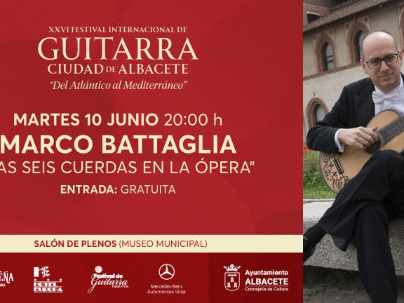 Marco Battaglia (Italia) “Las seis cuerdas en la ópera”