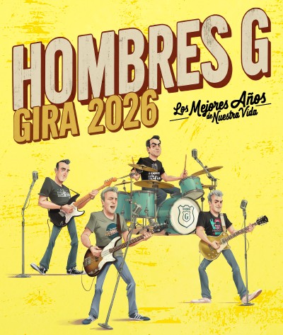 Hombres G – Tour Los Mejores Años de Nuestra Vida