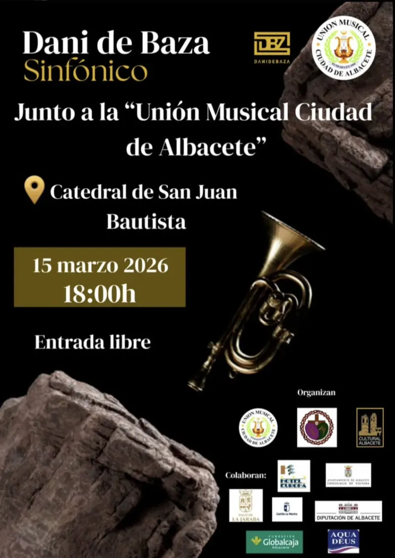 Dani de Baza Sinfónico Junto a la “Unión Musical Ciudad de Albacete»