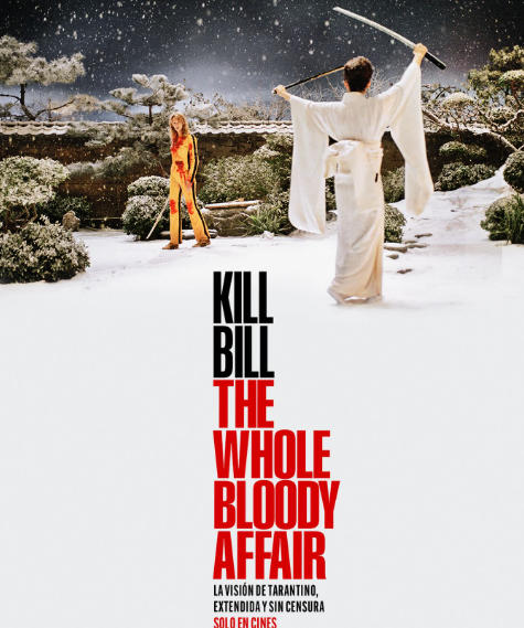 Kill Bill: The whole bloody affair