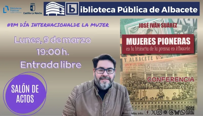 “Mujeres pioneras en la historia de la prensa de Albacete”