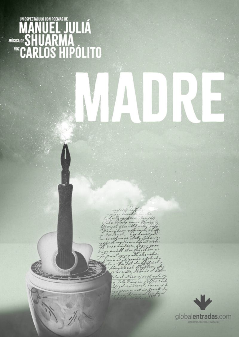 Madre – Poemas de Manuel Juliá y canciones de Shuarma