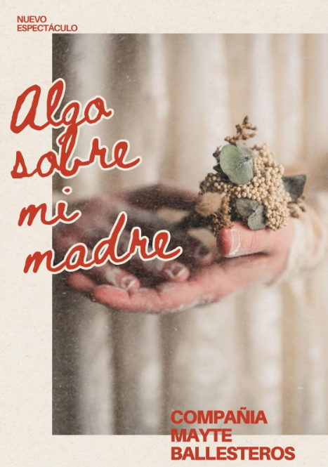 “Algo sobre mi madre” – Primavera en los Barrios