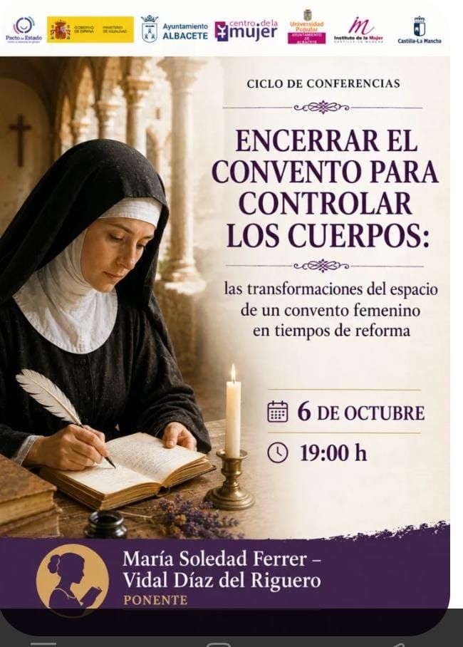 Encerrar el convento para controlar los cuerpos