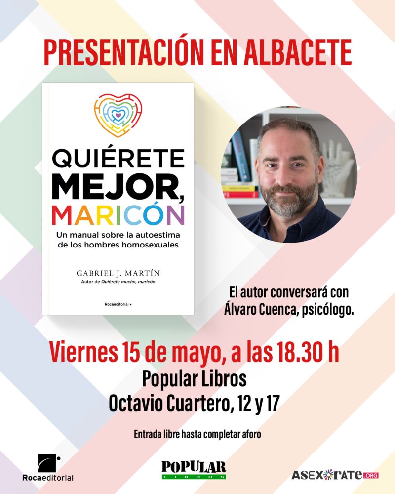 Gabriel J. Martín presenta Quiérete mejor, maricón