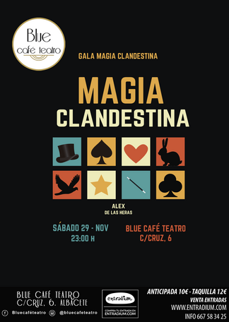 Magia Clandestina – Alex de las Heras