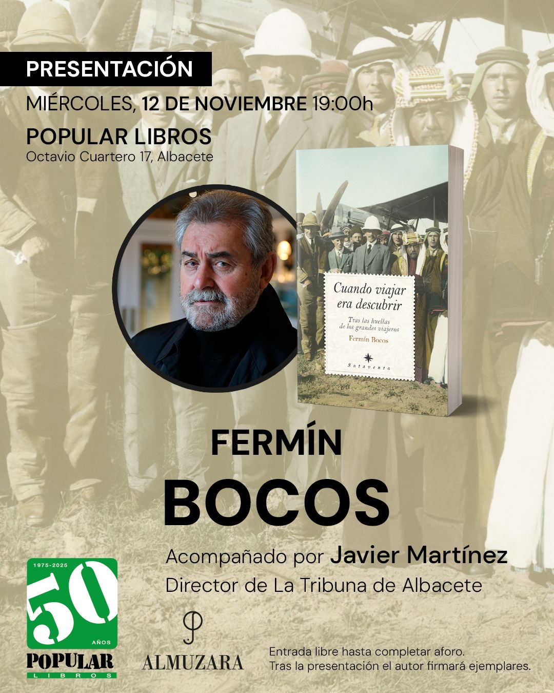 Fermín Bocos presenta Cuando viajar era descubrir
