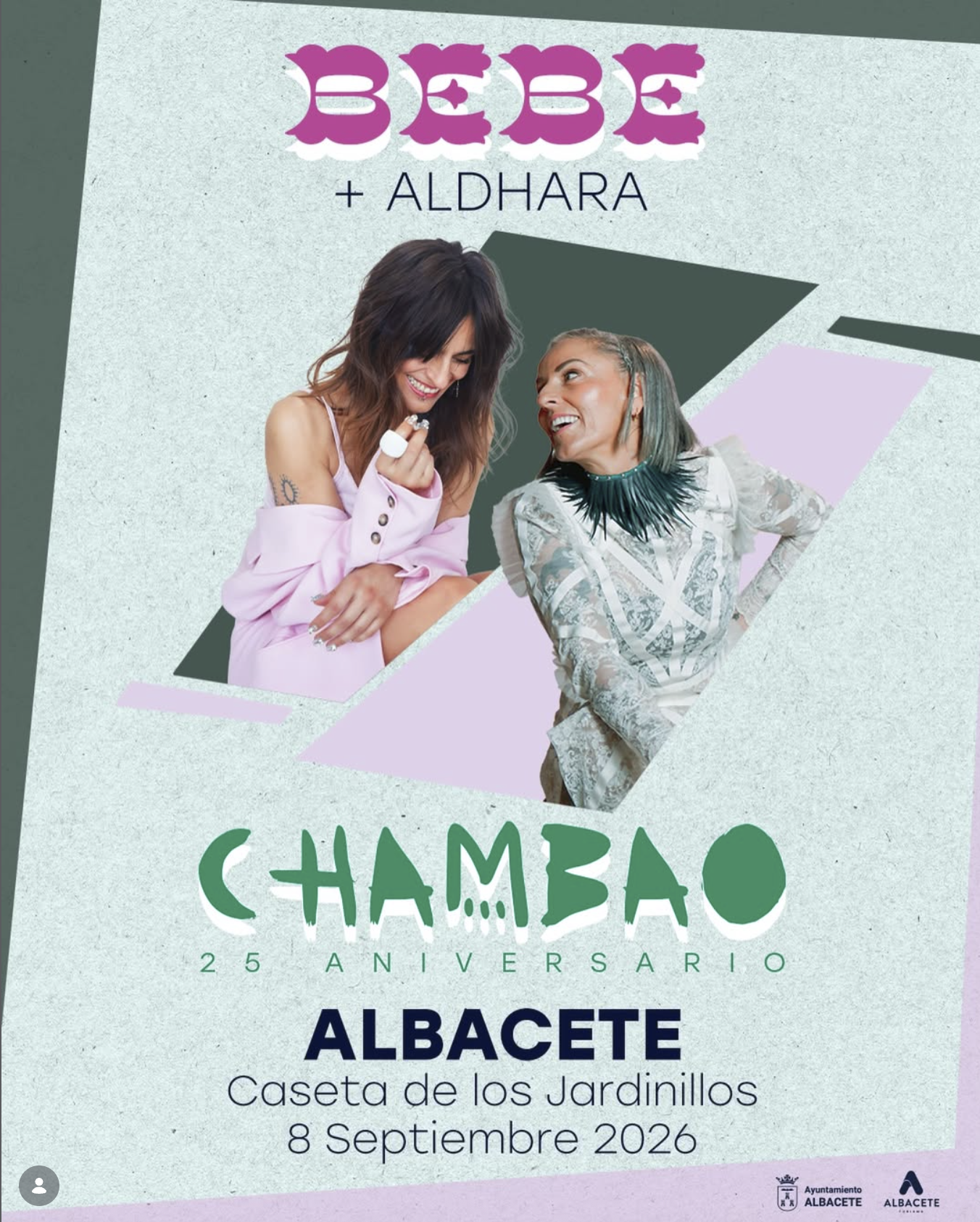 Chambao 25 Aniversario + Bebe + Aldhara – Feria de Albacete 2026