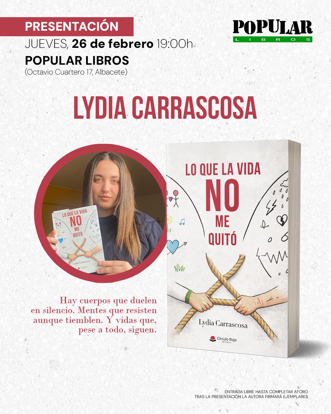 Lydia Carrascosa presenta Lo que la vida no me quitó