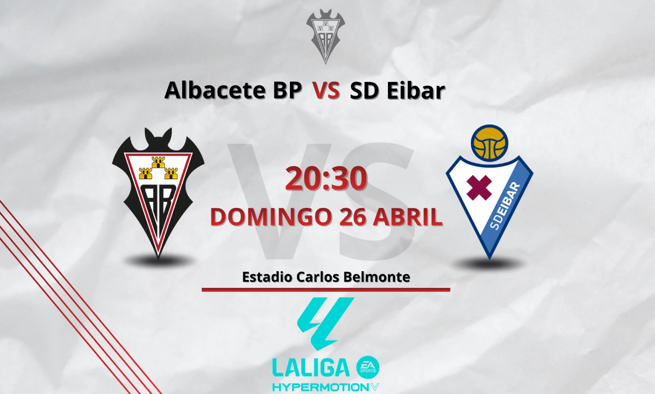 Albacete BP vs SD Eibar