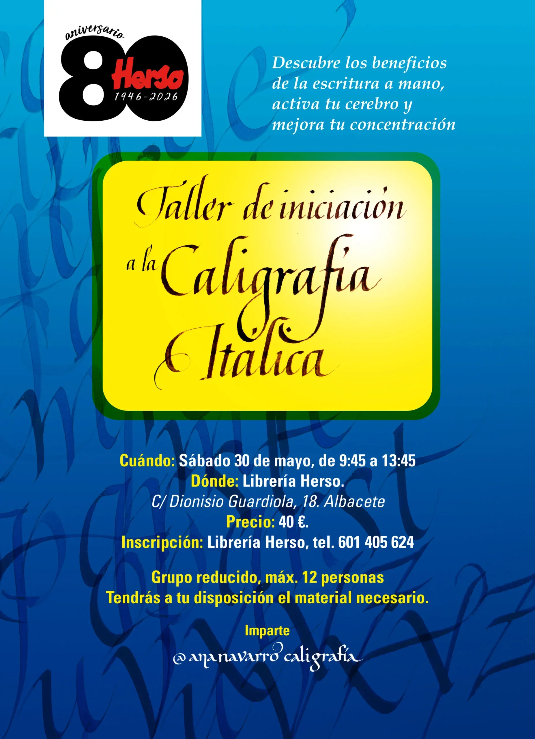 Taller de iniciación a la caligrafía itálica — Ana Navarro