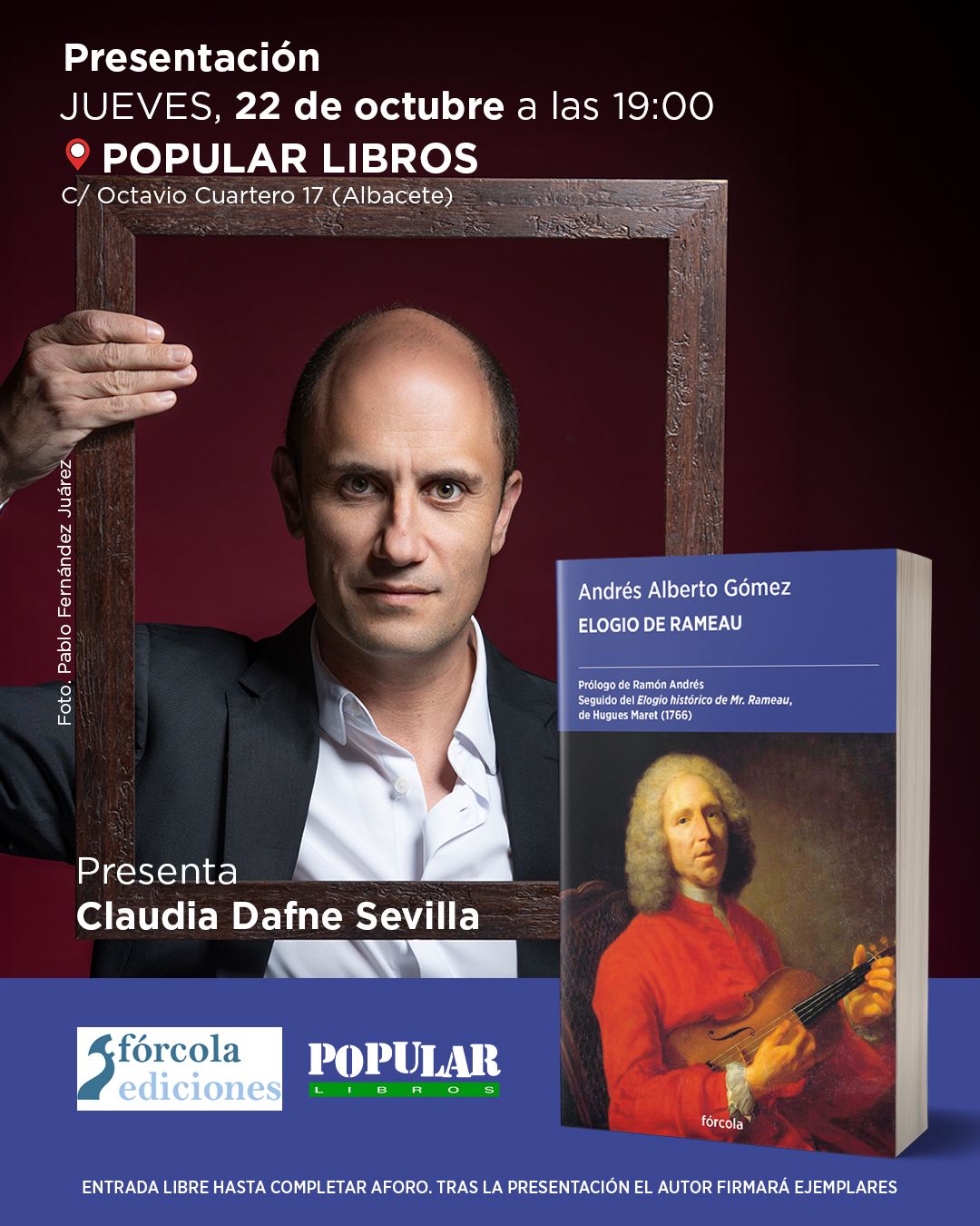 Andrés Alberto Gómez presenta Elogio de Rameu