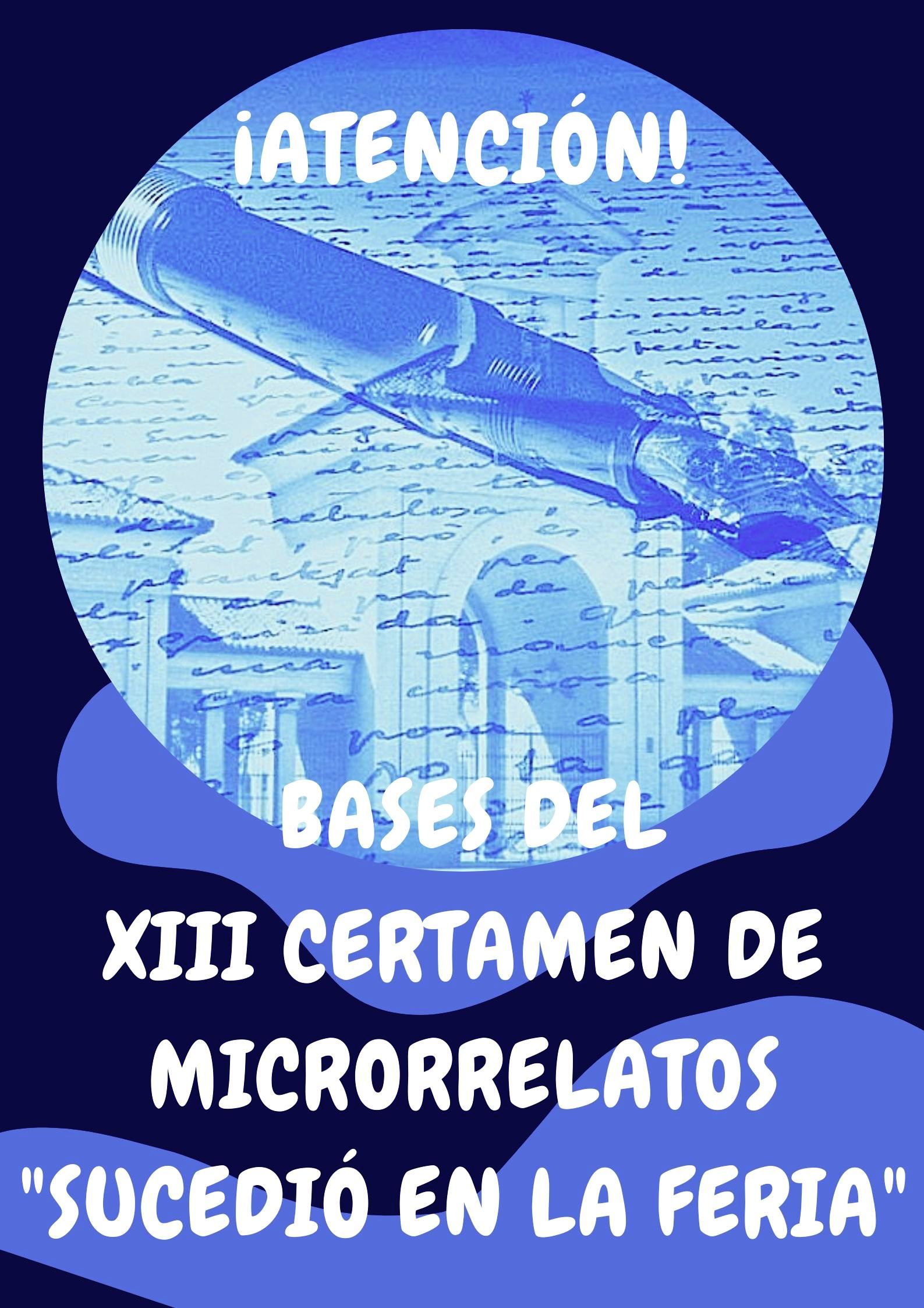 XIII Certamen de Microrrelatos “Sucedió en la Feria”