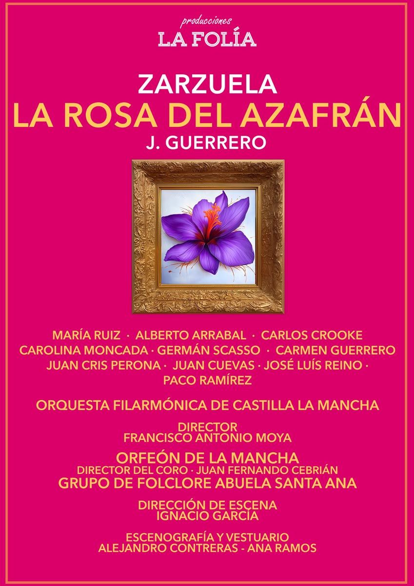 La rosa del azafrán – Zarzuela