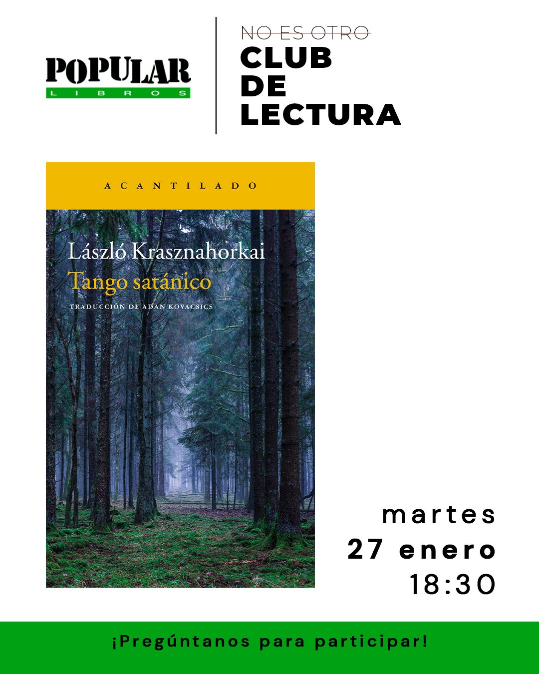 No es otro club de lectura - Leemos Tango Satánico de László Krasznahorkai
