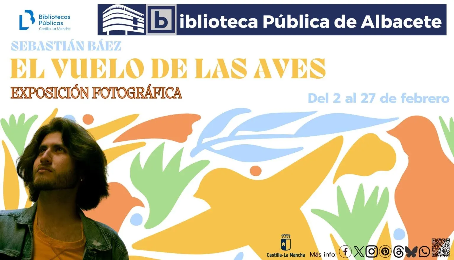 Exposición “El vuelo de las aves” – Sebastián Báez