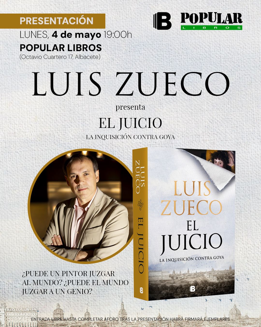 Luis Zueco presenta El juicio. La Inquisición contra Goya