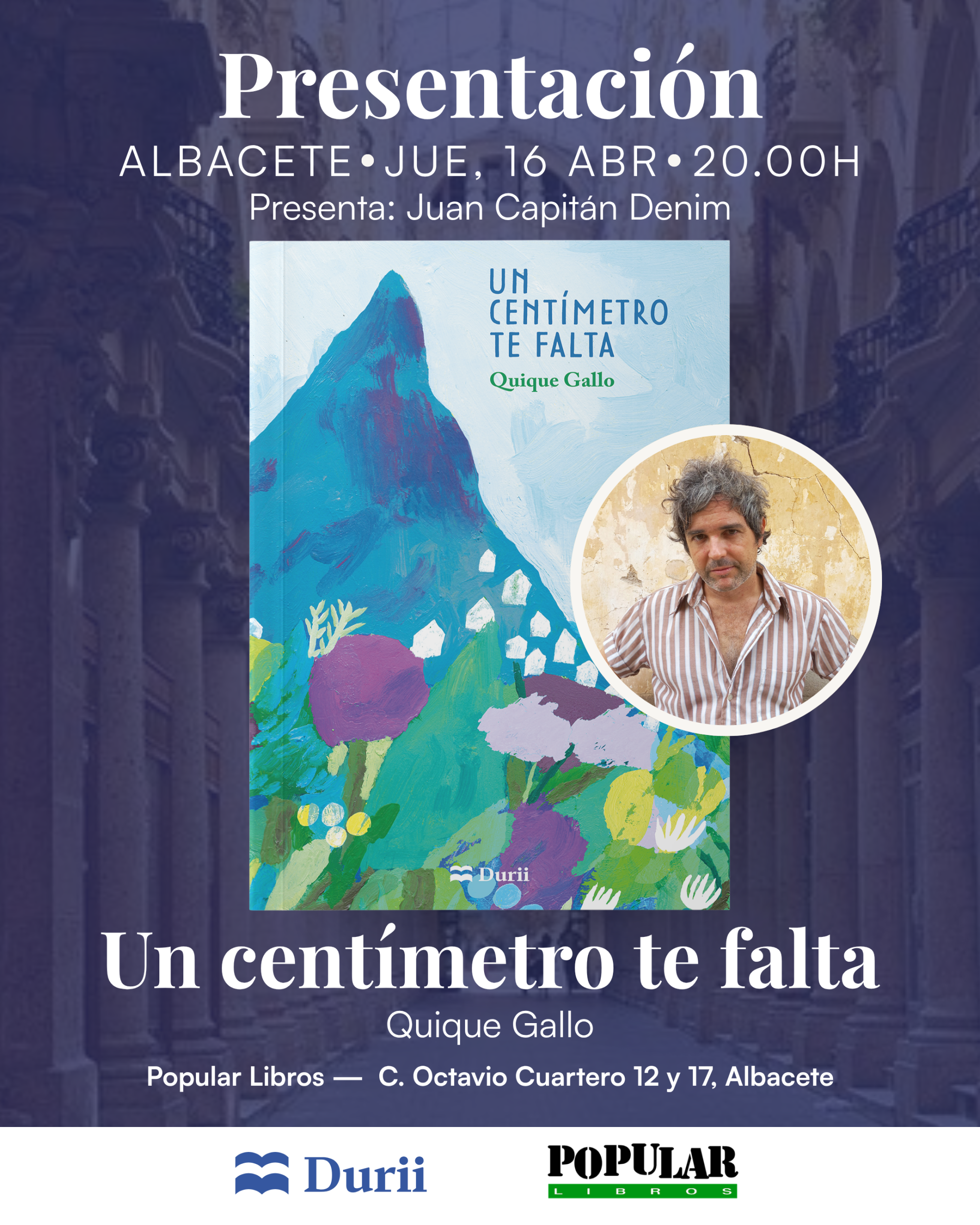 Quique Gallo presenta Un centímetro que te falta