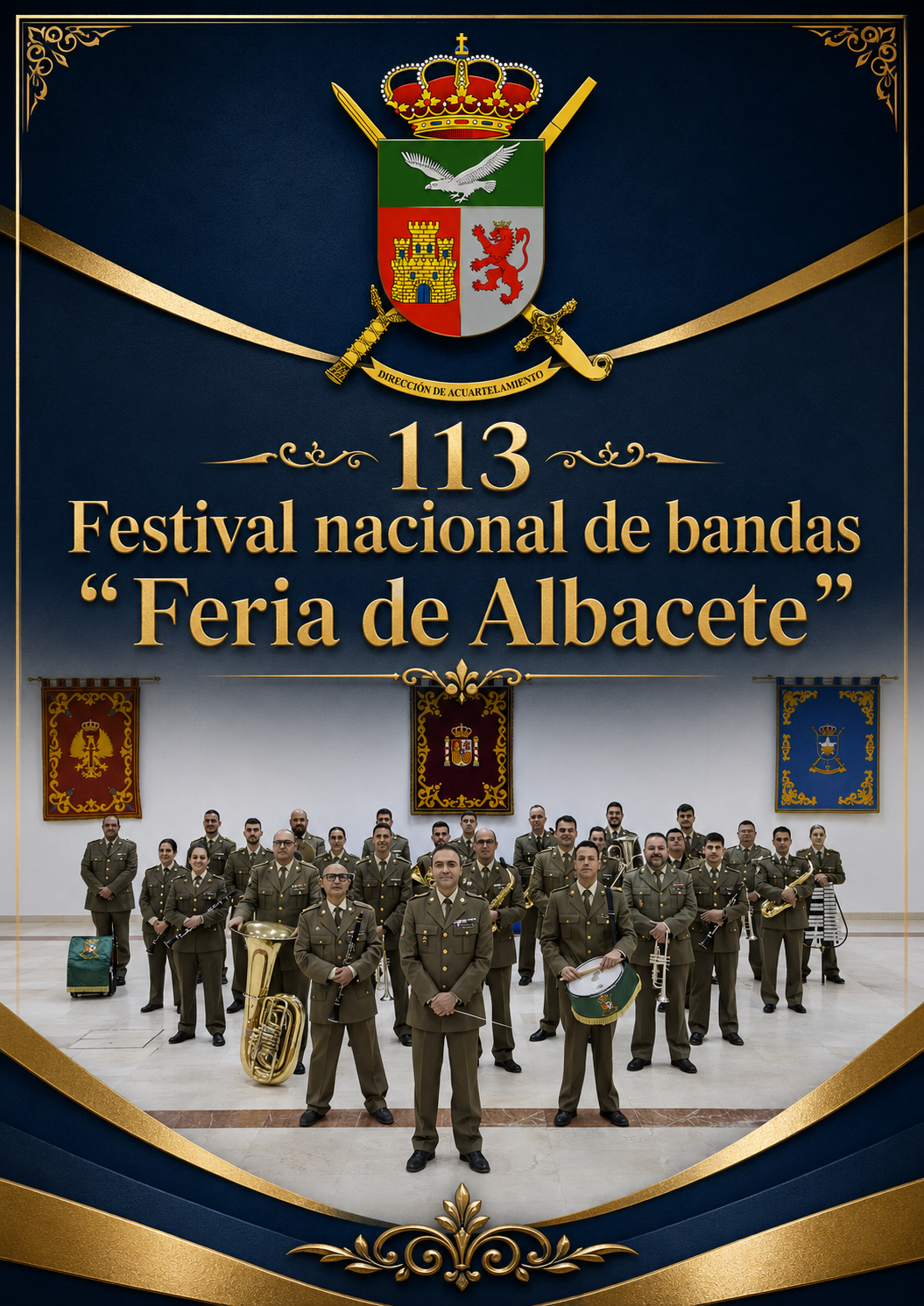 113.º Festival Nacional de Bandas “Feria de Albacete” — Unidad de Música de la DIACU
