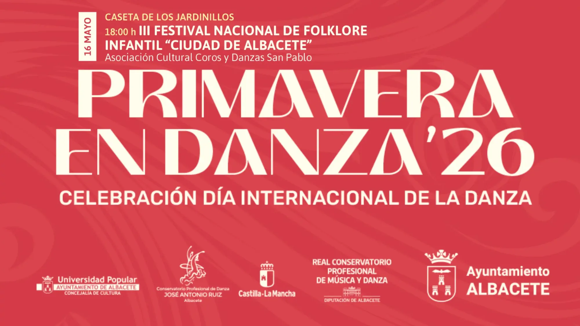 III Festival Nacional de Folklore Infantil “Ciudad de Albacete” – Asociación Cultural Coros y Danzas San Pablo