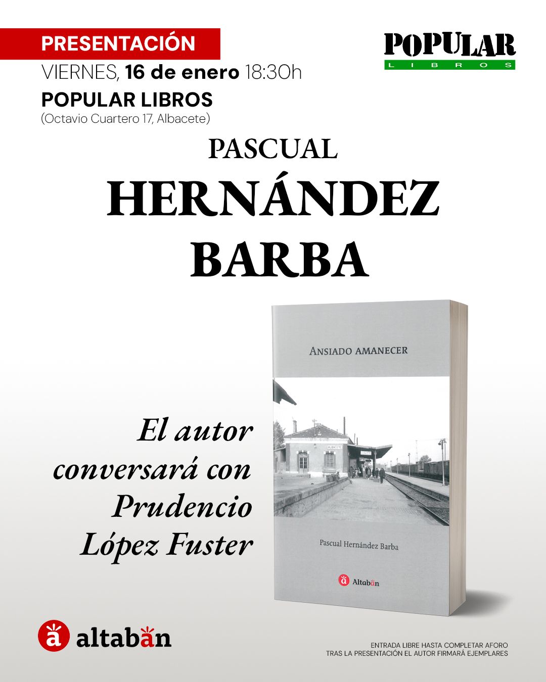 Pascual Hernández Barba presenta Ansiado Amanecer