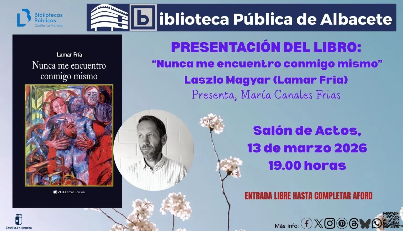 Presentación del libro Nunca me encuentro conmigo mismo, de Laszlo Magyar