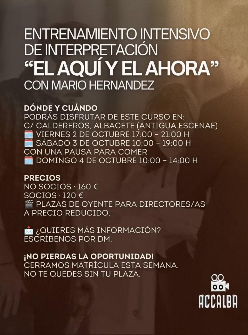 Entrenamiento intensivo de interpretación “El aquí y el ahora”