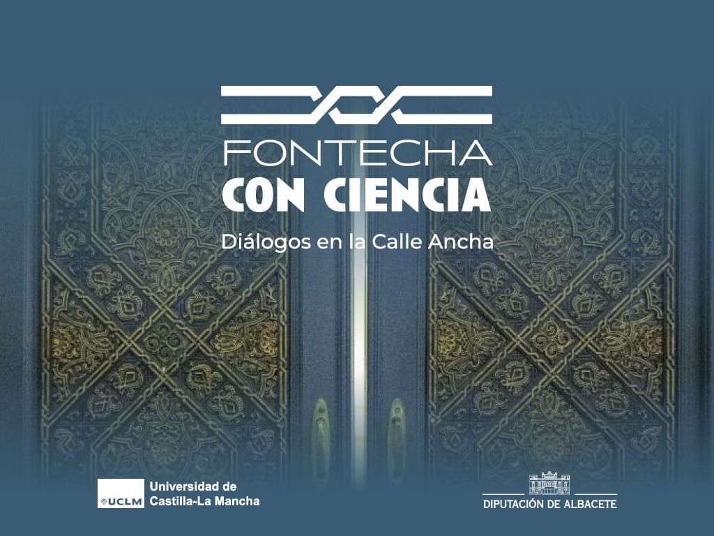 FONTECHA CON CIENCIA: DIÁLOGOS EN LA CALLE ANCHA